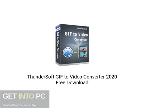 ThunderSoft GIF to Video Converter 3.3.0.0 with Crack